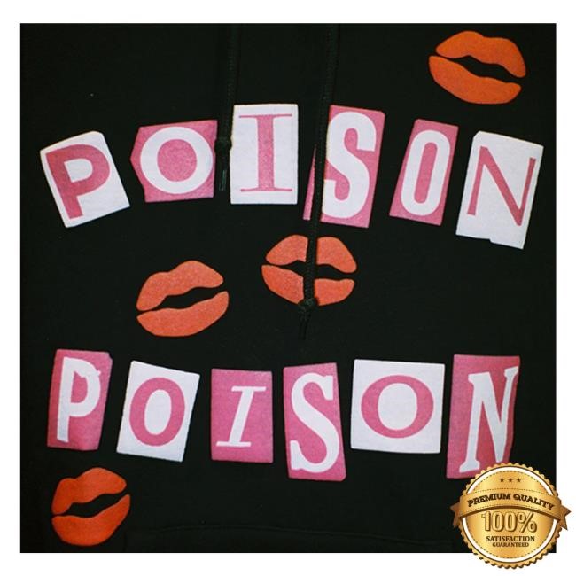 Reneé Rapp Official Store Poison Poison Hoodie Black t-shirt, hoodie, tank top, sweater and long sleeve t-shirt
