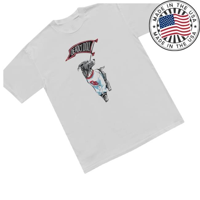 Official Deadly Doll Billie Goes To College Shirts