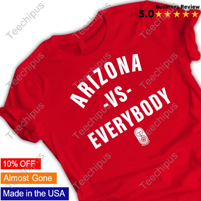 Carissa Leitner Arizona Vs Everybody Shirt
