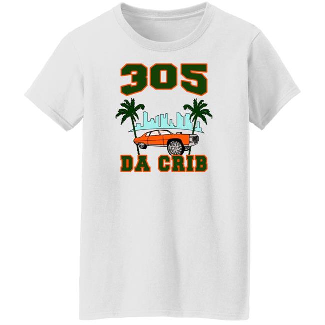 305 Da Crib Shirt Nk9k Merch 305 Da Crib Shirt Nk9k Merch