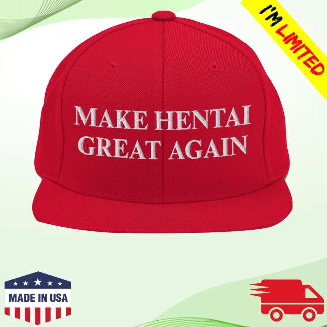 Make Hentai Great Again Snapback Trucker Hat