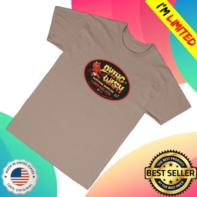 Trending Dying Wish Merch Survival Supplies Unisex Sweatshirt