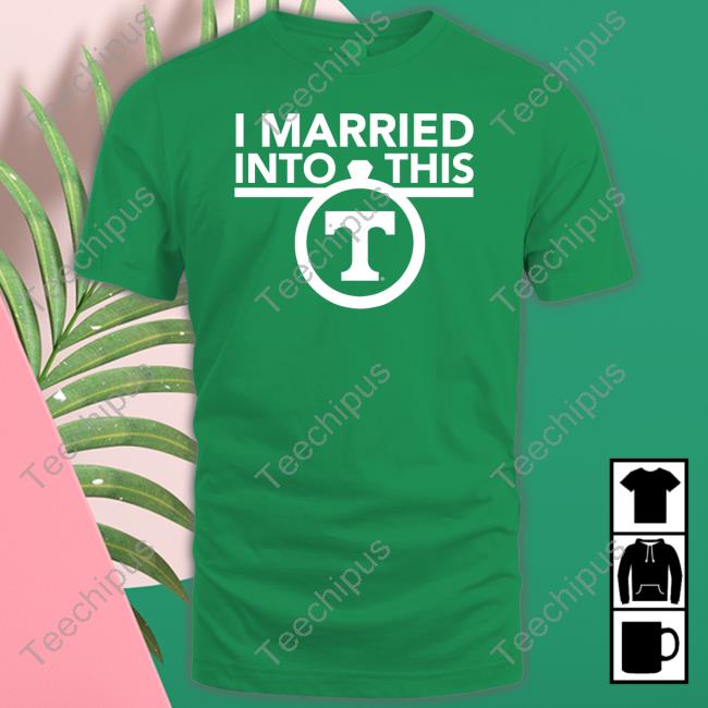 Tennessee Champion I Married Into This Long Sleeve Tee Shirt Tennessee Champion I Married Into This Shirt