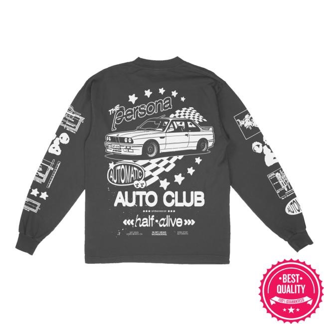 Half Alive Merch Persona Auto Club Hoodie Sweatshirt