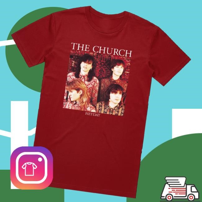 Trending The Church Merch Heyday Burgunday Tee Shirt