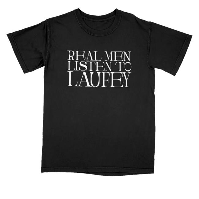 Laufey Music Merch Shop Store Real Men Listen To Laufey Tee