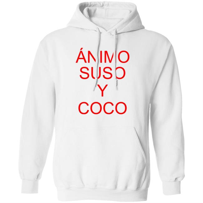 Animo Suso Y Coco Shirt Sevilla Fútbol Club Vamosmisevilla Animo Suso Y Coco Shirt Sevilla Fútbol Club Vamosmisevilla