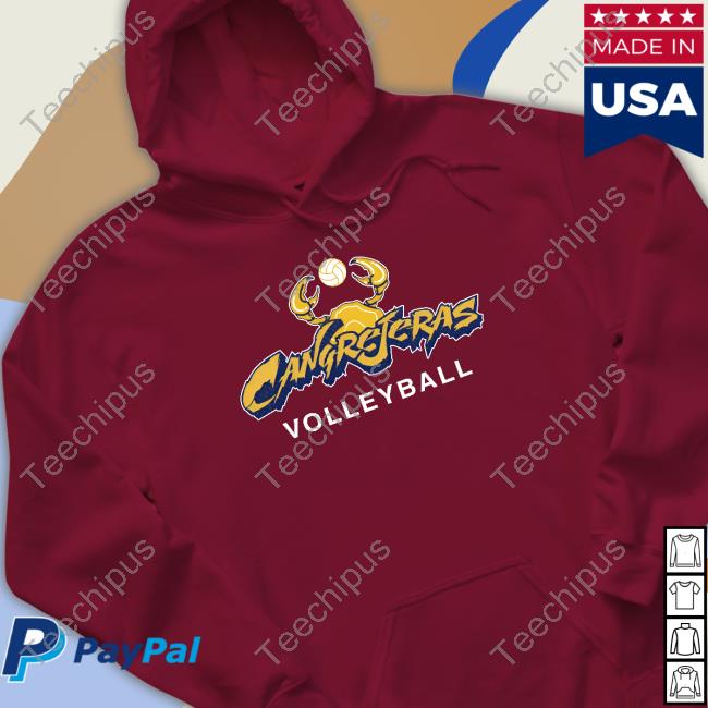 Cangrejeras Volleyball Hoodie Cangrejeraslvsf Merch Cangrejeras Volleyball New Shirt