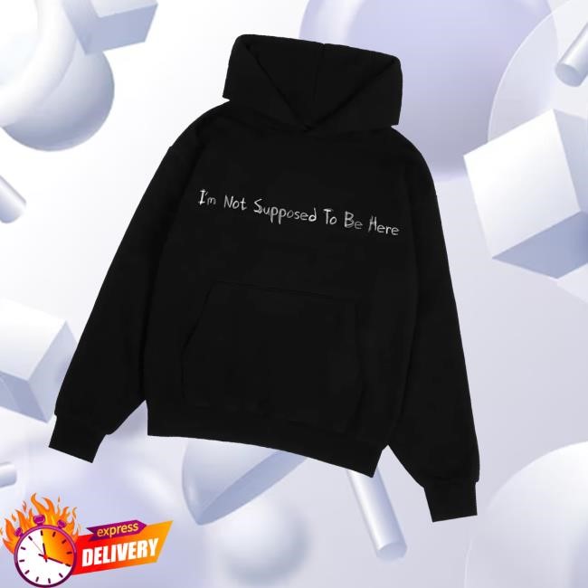 Nevertoodifferent Merch I'm Not Supposed To Be Here Long Sleeve T Shirt