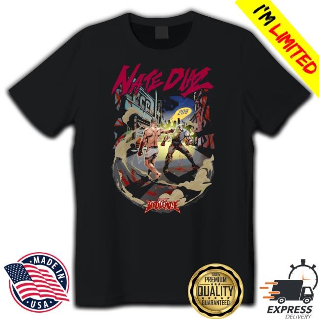 Full Violence Never Count Out Nate Diaz 209 T-Shirt