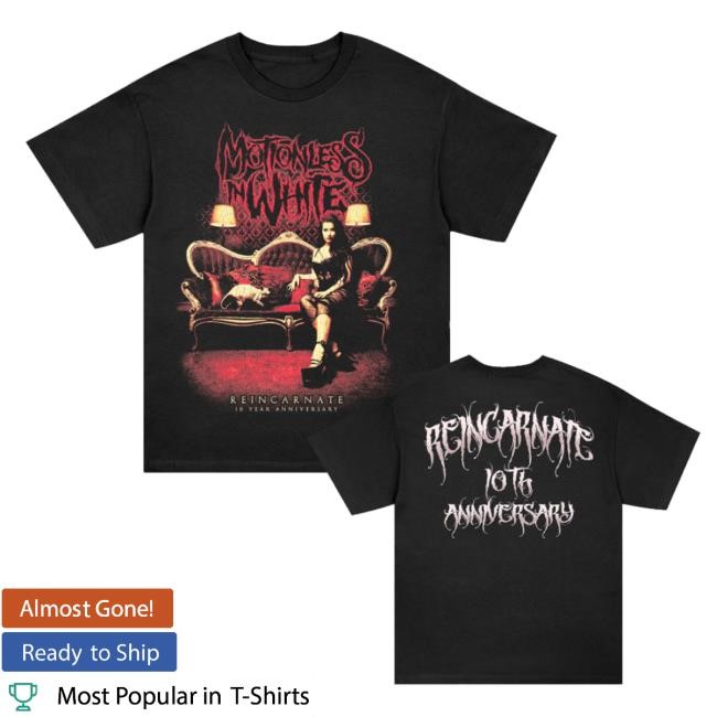 Official Motionless In White Merch Reincarnate 10 Year T-Shirt (Black) Funny Shirt