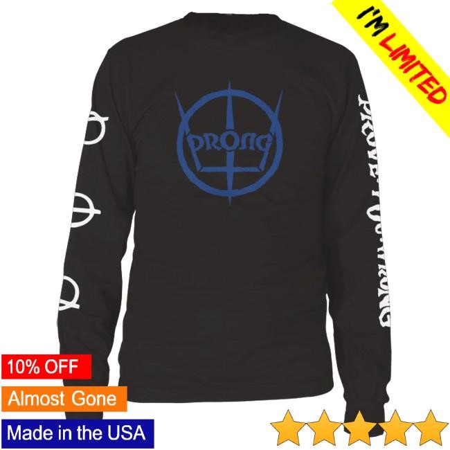 Official Vision Merch Prong Prove You Wrong Long Sleeve Crewneck Sweatshirt