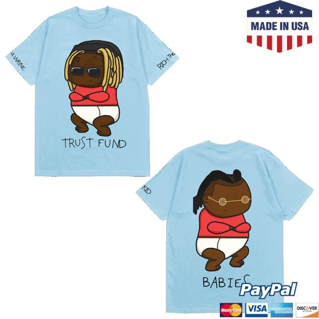 Rich Forever Music Merch Trust Fund Babies Cover Tee Shirt